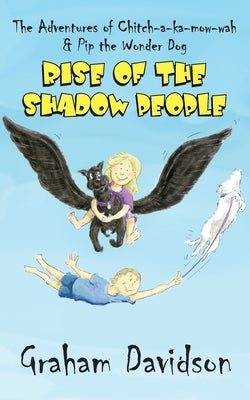 Rise of the Shadow People by Davidson, Graham
