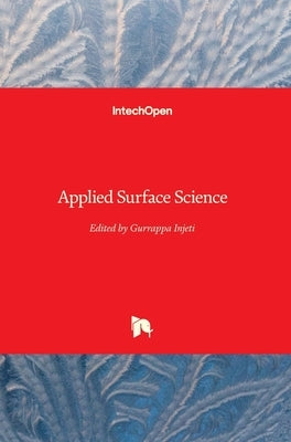 Applied Surface Science by Injeti, Gurrappa