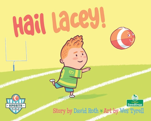 Hail Lacey! by Roth, David