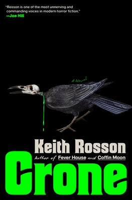 Crone by Rosson, Keith