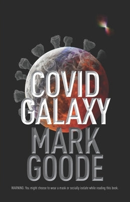 Covid Galaxy by Palaia, Christina