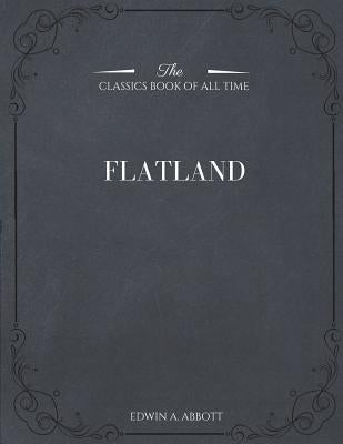 Flatland by Abbott, Edwin A.