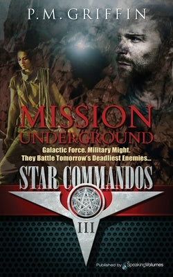 Mission Underground by Griffin, P. M.