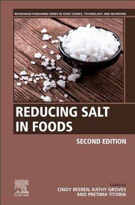 Reducing Salt in Foods by Beeren, Cindy