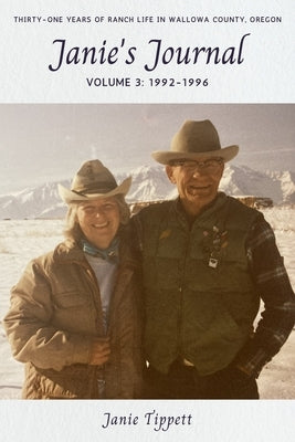 Janie's Journal, volume 3: 1992-1996 by Tippett, Janie