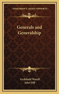 Generals and Generalship by Wavell, Archibald