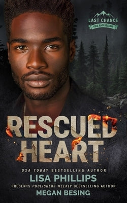 Rescued Heart by Phillips, Lisa