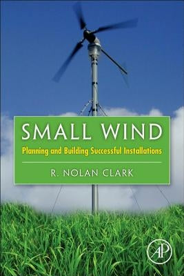 Small Wind by Clark, R. Nolan