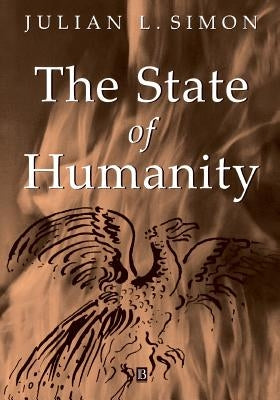 The State of Humanity by Simon, Julian L.