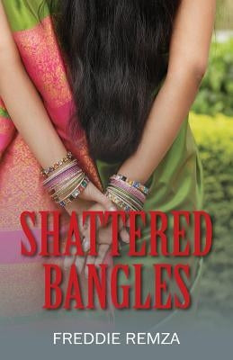 Shattered Bangles by Remza, Freddie