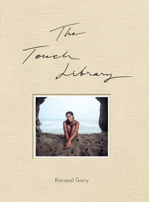 The Touch Library by Garry, Racquel