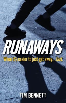 Runaways by Bennett, Tim