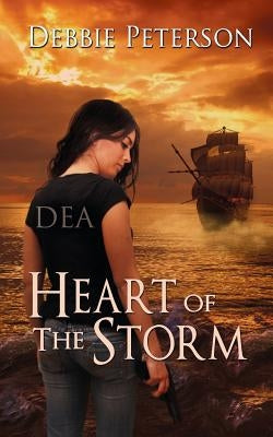 Heart of the Storm by Peterson, Debbie