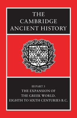 The Cambridge Ancient History by Boardman, John