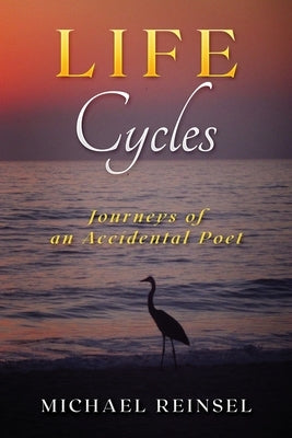 Life Cycles by Reinsel, Michael