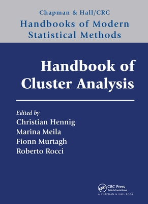 Handbook of Cluster Analysis by Hennig, Christian