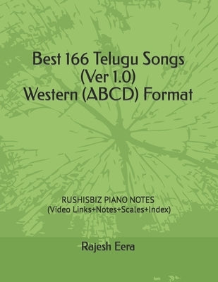 Best 166 Telugu Songs (Ver 1.0) Western (ABCD) Format by Eera, Rajesh Rushi