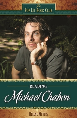 Reading Michael Chabon by Meyers, Helene