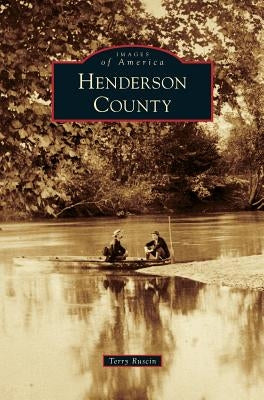 Henderson County by Ruscin, Terry