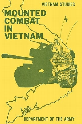 Mounted Combat in Vietnam by Starry, Don A.