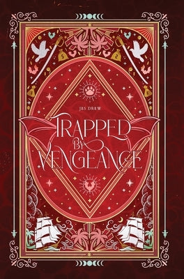 Trapped by Vengeance by Drew, Jes