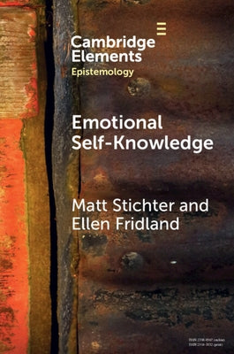 Emotional Self-Knowledge by Stichter, Matt