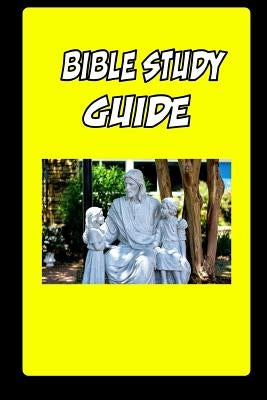Bible Study Guide by Wittmann, Gary