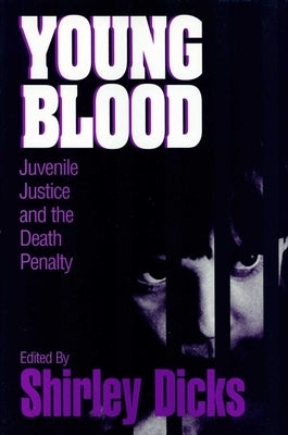 Young Blood by Dicks, Shirley