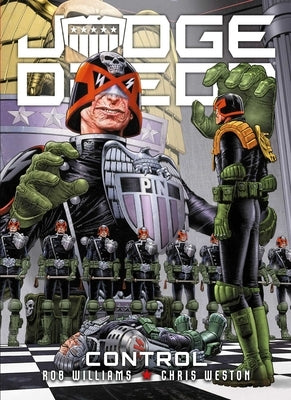 Judge Dredd: Control by Weston, Chris