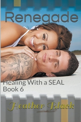 Renegade by Black, Heather
