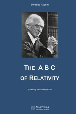 The A B C of Relativity by Petkov, Vesselin