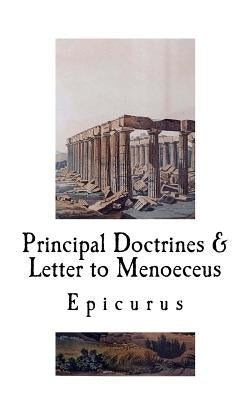 Principal Doctrines & Letter to Menoeceus by Hicks, Robert Drew
