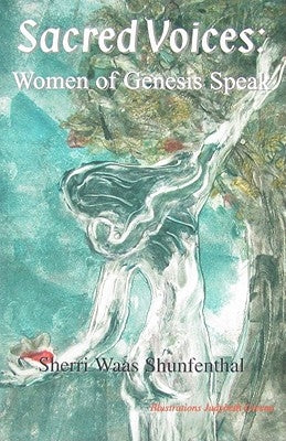 Sacred Voices: Women of Genesis Speak by Greene, Judybeth