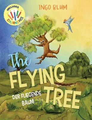 The Flying Tree - Der fliegende Baum: Bilingual Children's Picture Book English-German by Kids, Lingolino