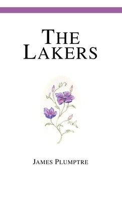 The Lakers (1798) by Plumptre, James