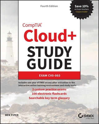 Comptia Cloud+ Study Guide: Exam Cv0-003 by Piper, Ben