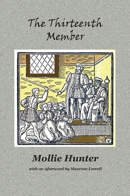 The Thirteenth Member by Hunter, Mollie