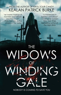 The Widows of Winding Gale by Burke, Kealan Patrick