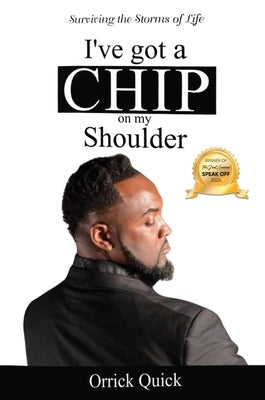 I've Got a Chip on My Shoulder by Quick, Orrick