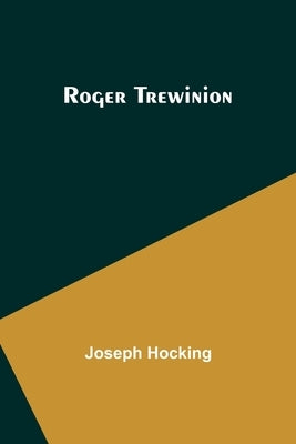 Roger Trewinion by Hocking, Joseph