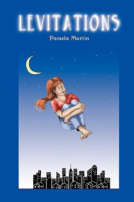 Levitations by Martin, Pamela