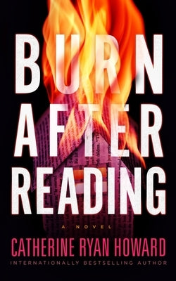 Burn After Reading by Howard, Catherine Ryan