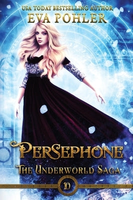 Persephone by Pohler, Eva