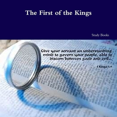 The First of the Kings by Young, Yvonne