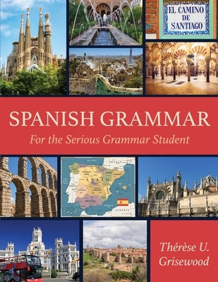 Spanish Grammar by Grisewood, Thérèse U.