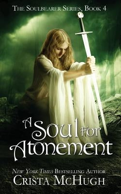 A Soul For Atonement by McHugh, Crista