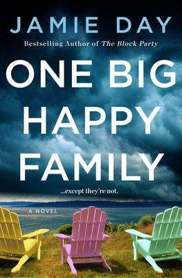 One Big Happy Family by Day, Jamie