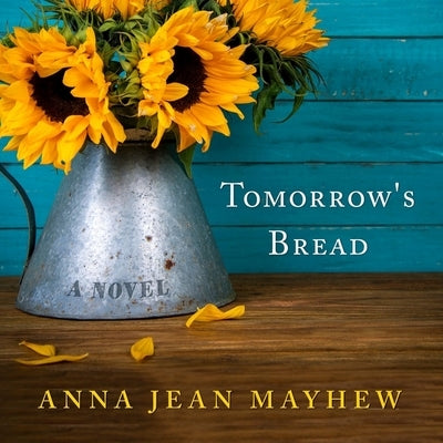 Tomorrow's Bread by Johnson, Allyson