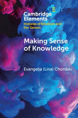 Making Sense of Knowledge: Feminist Epistemologies in the Greek Birth Control Movement (1974-1986) by Chordaki