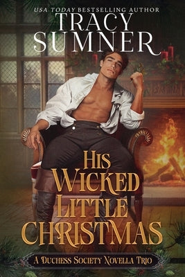 His Wicked Little Christmas by Sumner, Tracy